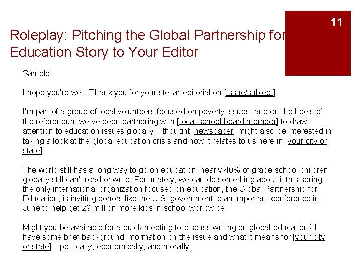 Roleplay: Pitching the Global Partnership for Education Story to Your Editor 11 Sample: I