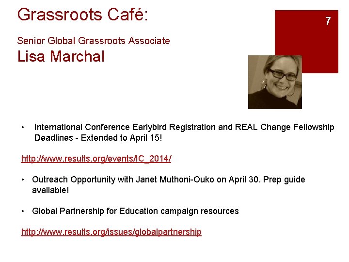 Grassroots Café: 7 Senior Global Grassroots Associate Lisa Marchal • International Conference Earlybird Registration