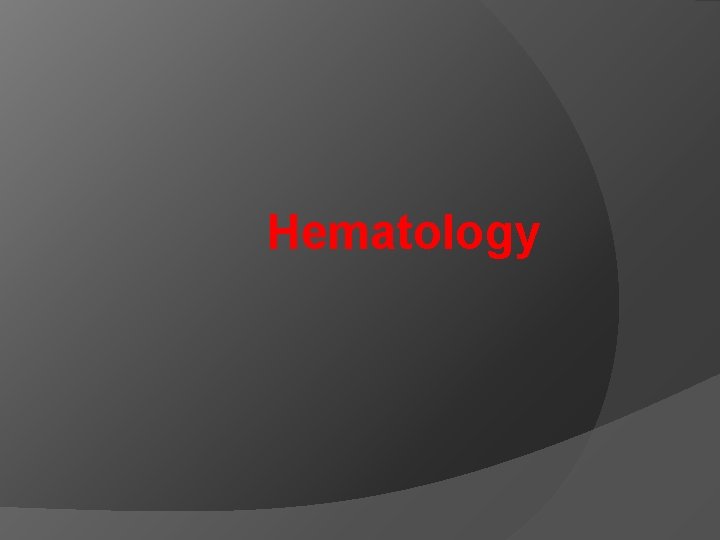 Hematology 