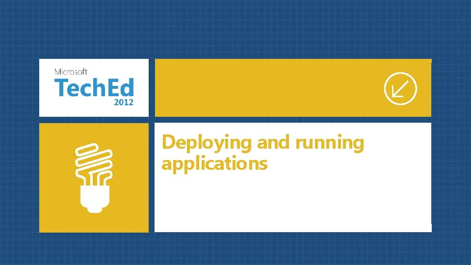 Deploying and running applications 