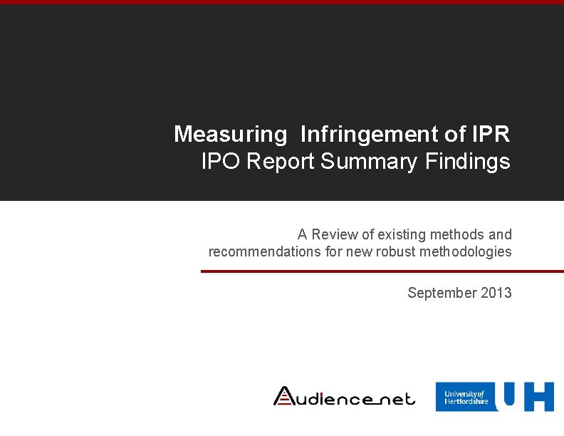 Measuring Infringement of IPR IPO Report Summary Findings A Review of existing methods and