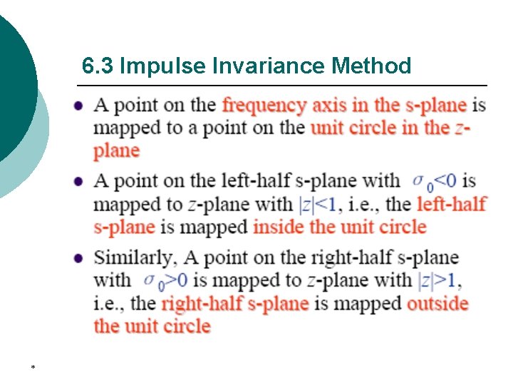 6. 3 Impulse Invariance Method * 