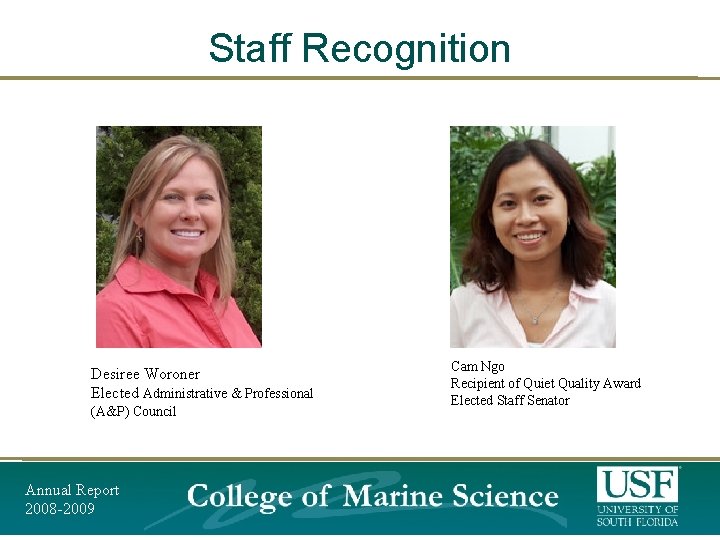Staff Recognition Desiree Woroner Elected Administrative & Professional (A&P) Council Annual Report Annual Reprt Staff Recognition Desiree Woroner Elected Administrative & Professional (A&P) Council Annual Report Annual Reprt