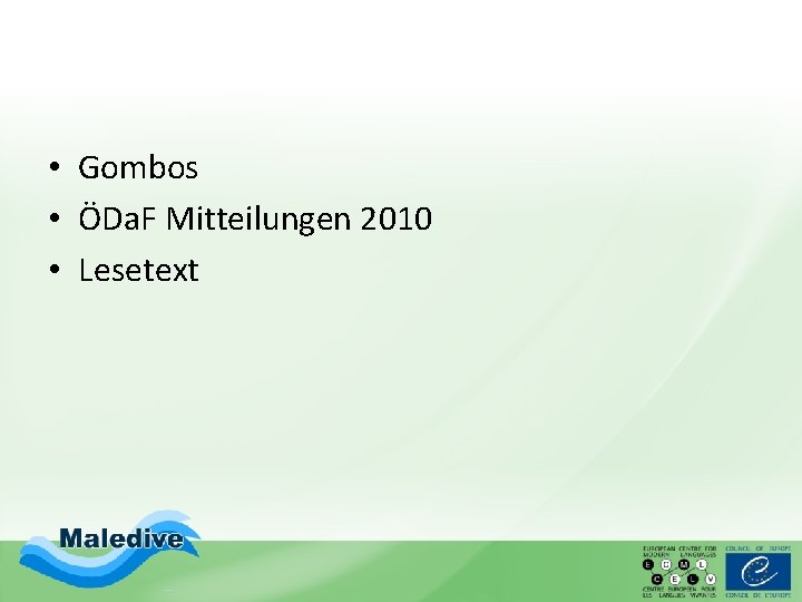 • Gombos • ÖDa. F Mitteilungen 2010 • Lesetext • Gombos • ÖDa. F Mitteilungen 2010 • Lesetext