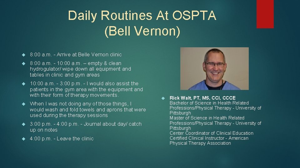 Daily Routines At OSPTA (Bell Vernon) 8: 00 a. m. - Arrive at Belle