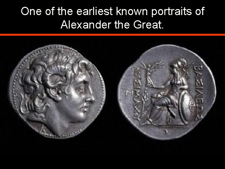 One of the earliest known portraits of Alexander the Great. n 