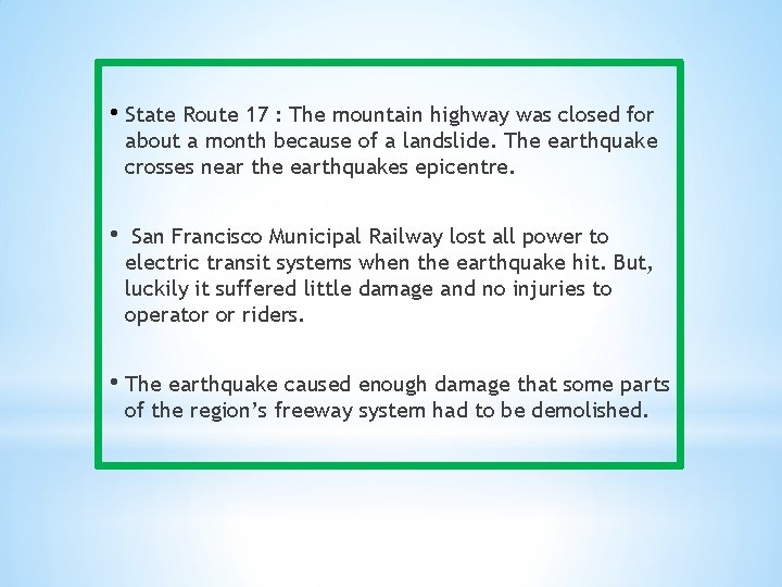 • State Route 17 : The mountain highway was closed for about a • State Route 17 : The mountain highway was closed for about a