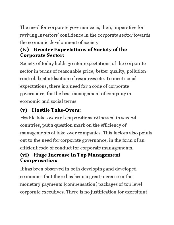 The need for corporate governance is, then, imperative for reviving investors’ confidence in the