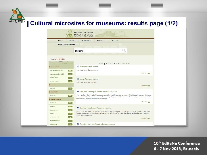 Cultural microsites for museums: results page (1/2) 10 th Ed. Re. Ne Conference 6