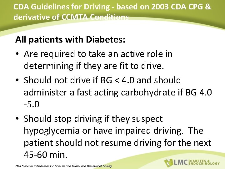 CDA Guidelines for Driving - based on 2003 CDA CPG & derivative of CCMTA