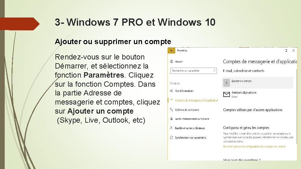 3 - Windows 7 PRO et Windows 10 Ajouter ou supprimer un compte Rendez-vous