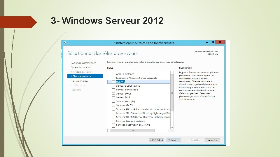 3 - Windows Serveur 2012 