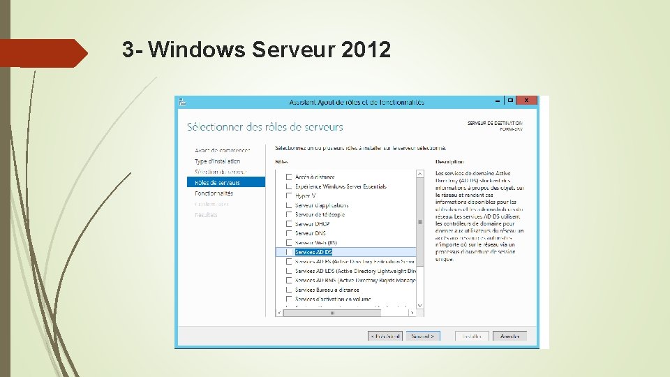 3 - Windows Serveur 2012 