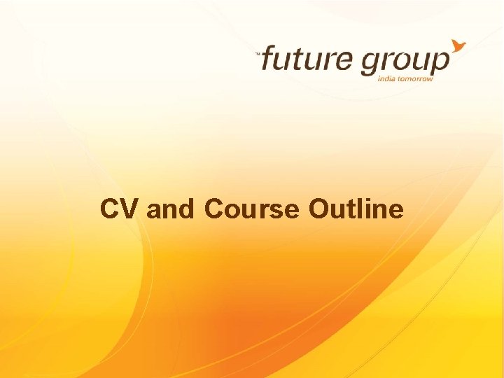 CV and Course Outline 