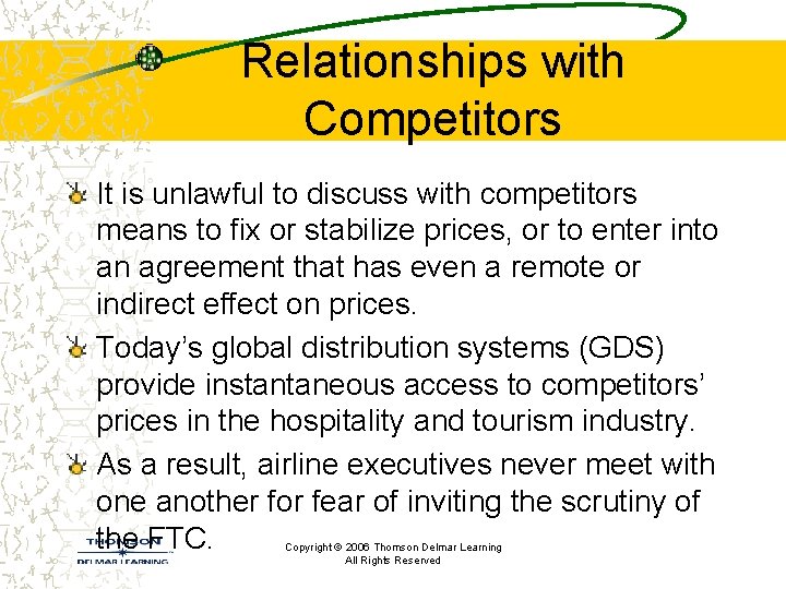 Relationships with Competitors It is unlawful to discuss with competitors means to fix or Relationships with Competitors It is unlawful to discuss with competitors means to fix or
