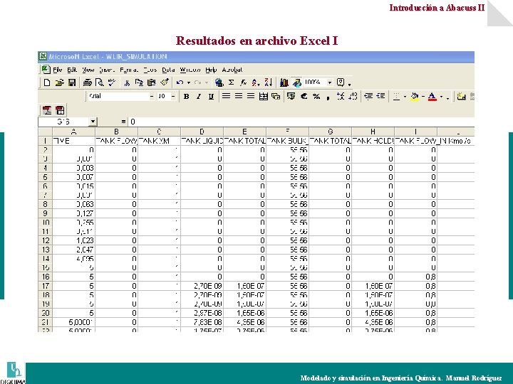 Introducción a Abacuss II Resultados en archivo Excel I Modelado y simulación en Ingeniería