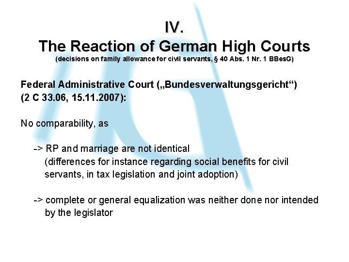 IV. The Reaction of German High Courts (decisions on family allowance for civil servants,