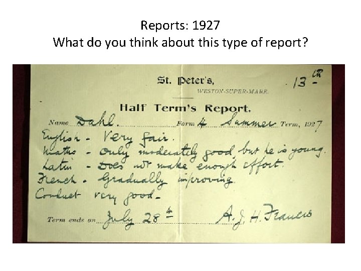 Reports: 1927 What do you think about this type of report? 
