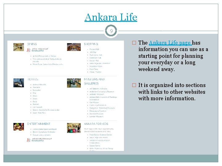 Ankara Life 9 � The Ankara Life page has information you can use as