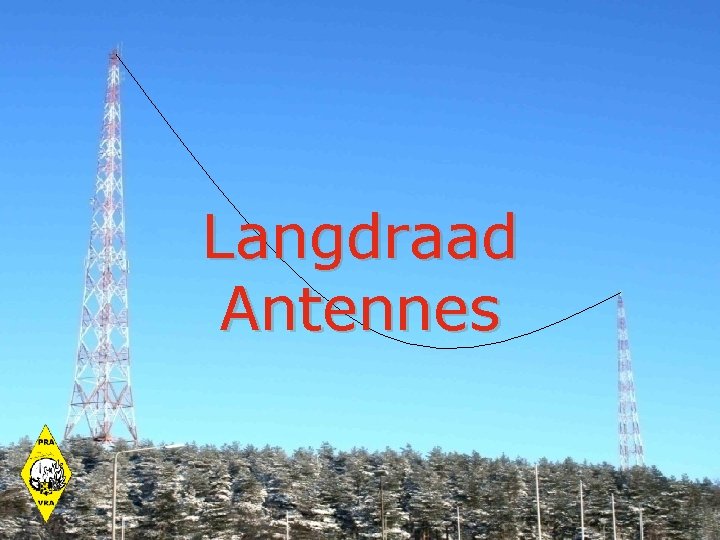 Langdraad Antennes 