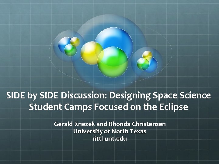 SIDE by SIDE Discussion: Designing Space Science Student Camps Focused on the Eclipse Gerald