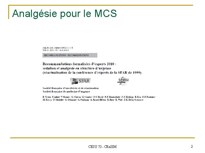 Analgésie pour le MCS CESU 73 - CEn. SIM 2 
