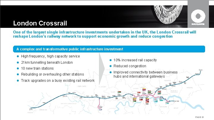 London Crossrail One of the largest single infrastructure investments undertaken in the UK, the London Crossrail One of the largest single infrastructure investments undertaken in the UK, the