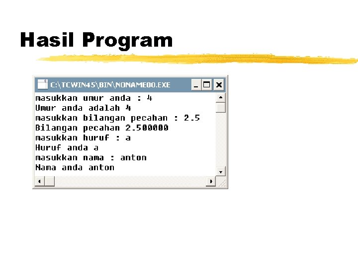 Hasil Program 