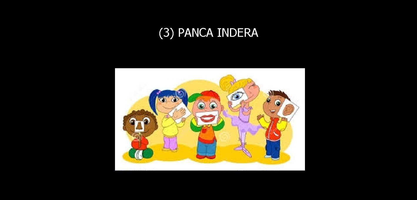 (3) PANCA INDERA 