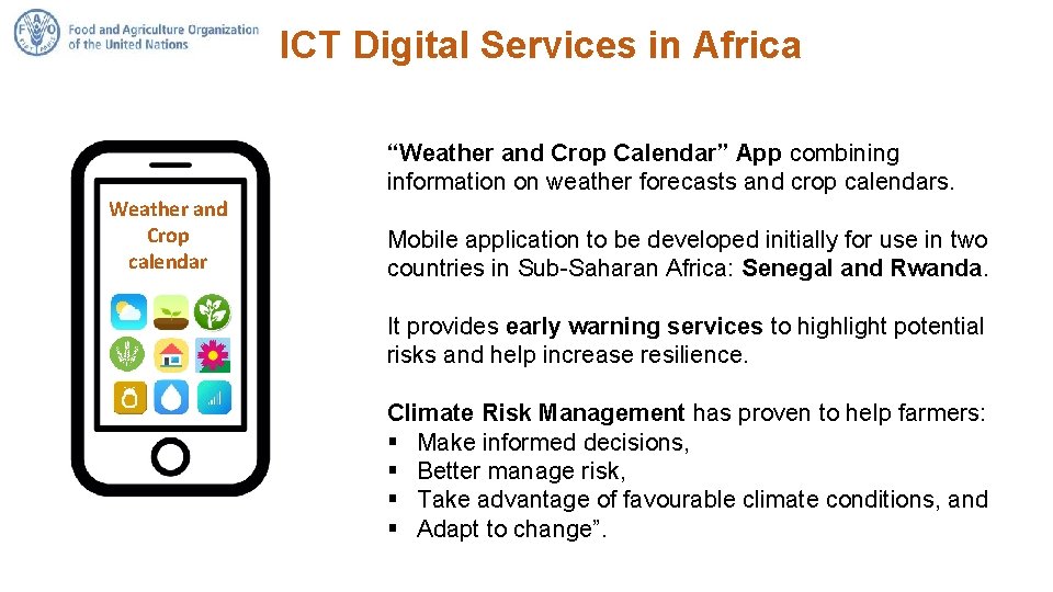 ICT Digital Services in Africa “Weather and Crop Calendar” App combining information on weather