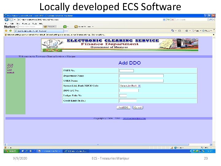 Locally developed ECS Software 9/9/2020 ECS - Treasuries Manipur 23 