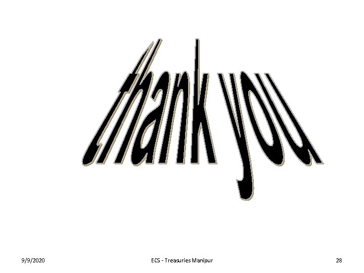 9/9/2020 ECS - Treasuries Manipur 28 