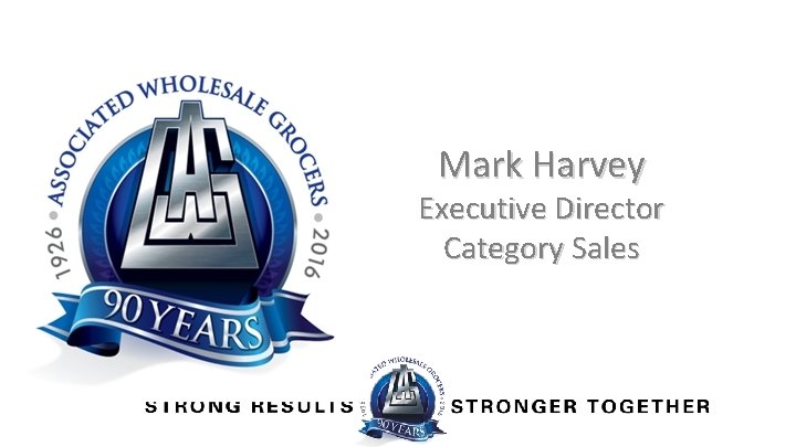 Mark Harvey Executive Director Category Sales 