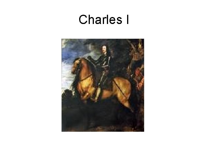 Charles I Charles I
