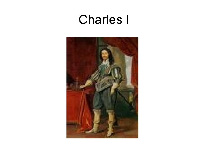 Charles I Charles I