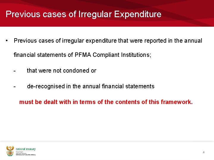 Previous cases of Irregular Expenditure • Previous cases of irregular expenditure that were reported Previous cases of Irregular Expenditure • Previous cases of irregular expenditure that were reported