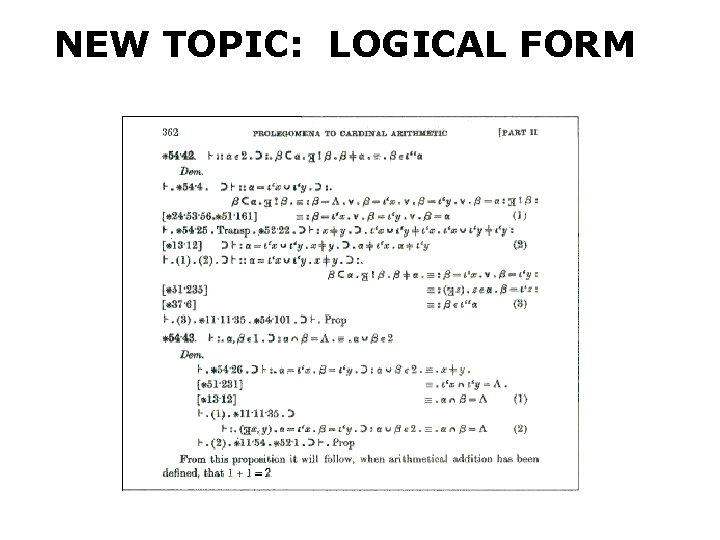 NEW TOPIC: LOGICAL FORM 