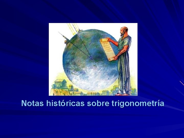 Notas históricas sobre trigonometría 