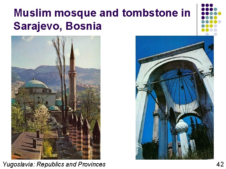 Muslim mosque and tombstone in Sarajevo, Bosnia Yugoslavia: Republics and Provinces 42 