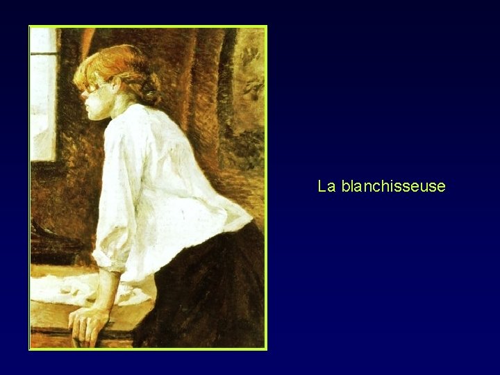 La blanchisseuse 