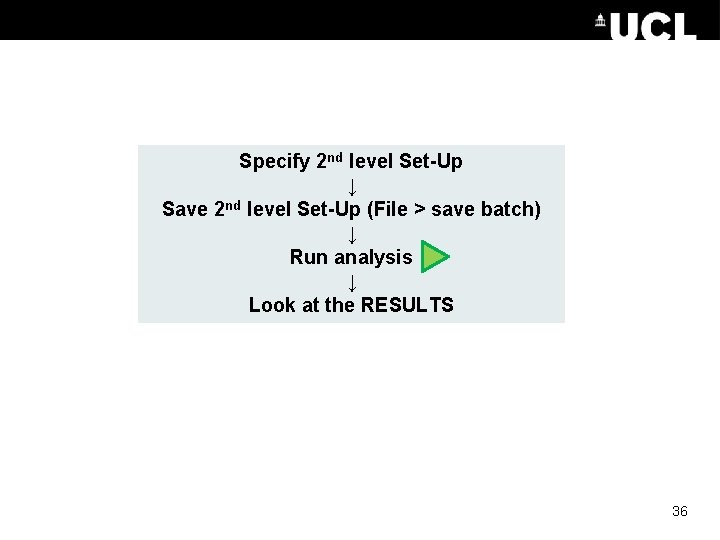 Specify 2 nd level Set-Up ↓ Save 2 nd level Set-Up (File > save