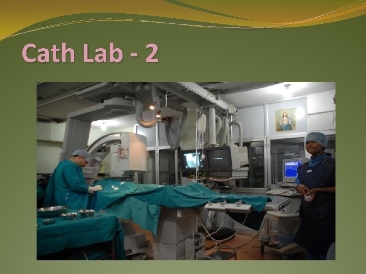 Cath Lab - 2 