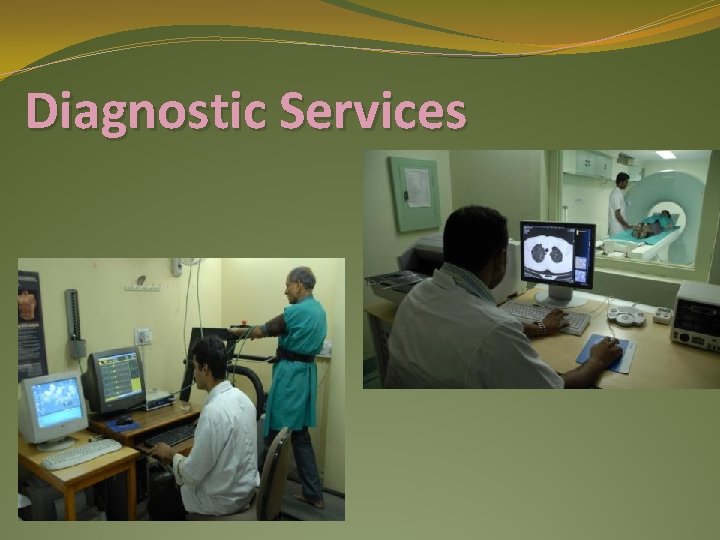 Diagnostic Services 