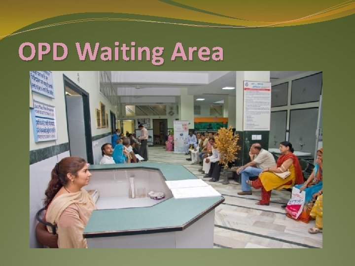 OPD Waiting Area 