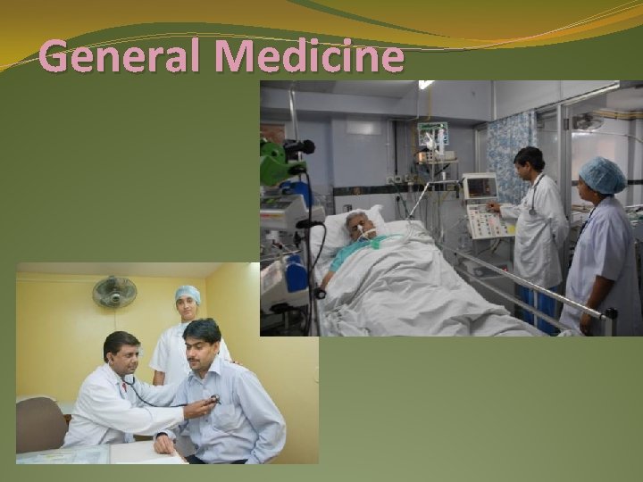 General Medicine 