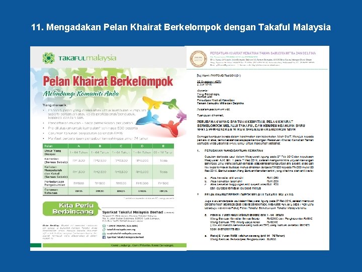 11. Mengadakan Pelan Khairat Berkelompok dengan Takaful Malaysia 