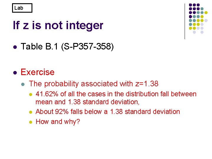 Lab If z is not integer l Table B. 1 (S-P 357 -358) l