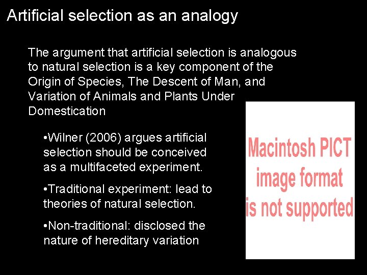 Artificial selection as an analogy The argument that artificial selection is analogous to natural