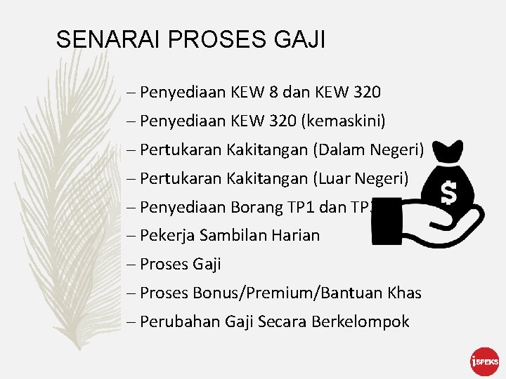 SENARAI PROSES GAJI – Penyediaan KEW 8 dan KEW 320 – Penyediaan KEW 320