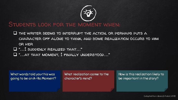 Students look for the moment when: q the writer seems to interrupt the action,